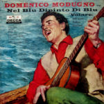 Nel blu dipinto di blu (Volare)