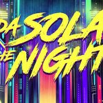 da sola in the night