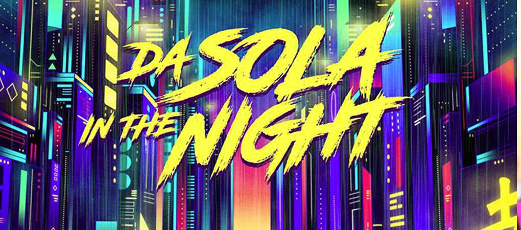 da sola in the night