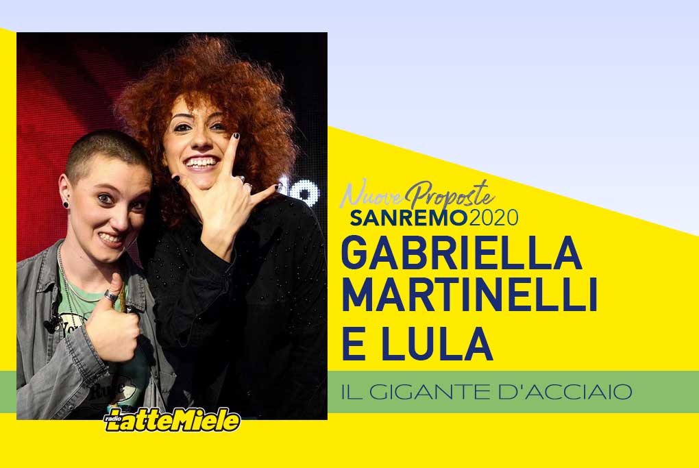 Sanremo 2020: Gabriella Martinelli e Lula