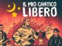 locandina il mio cantico libero